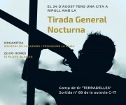 El 24 d´agost Tirada General Nocturna