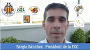 Agraïment de Sergi Sánchez, president de la FCC, pels suports rebuts